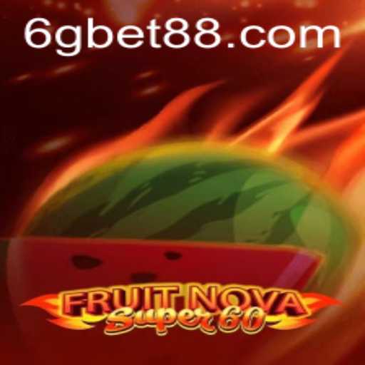 Exploring FruitNovaSuper60: A Captivating Casino Experience with 6gbet