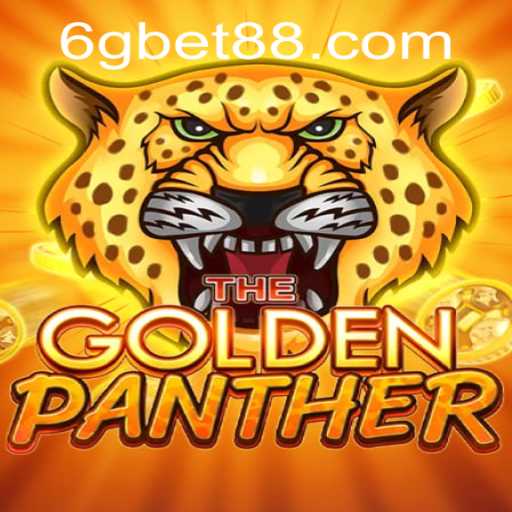 Explore the Thrilling World of GOLDENPANTHER with 6gbet